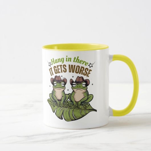Da drin, wird es noch schlimmer - Frosch-Tasse Tasse (Rechts)