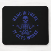 Da drin wird es noch schlimmer. mousepad (Vorne)