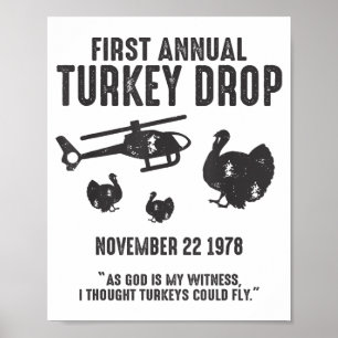 Da Gott mein Zeuge ist, dachte ich, dass Truthühne Poster