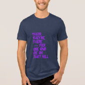 Da, Ihr / Dein, Du bist T-Shirt Tri-Blend Shirt (Vorderseite)