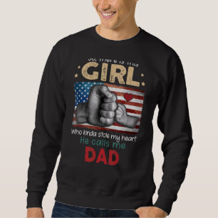 Da ist also dieses Mädchen, das mir das Herz gesto Sweatshirt