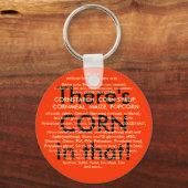 Da ist CORN drin! Schlüsselanhänger (Vorderseite)