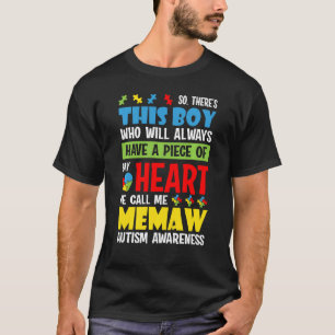 Da ist dieser Junge, den er mich Memaw Autismus Aw T-Shirt