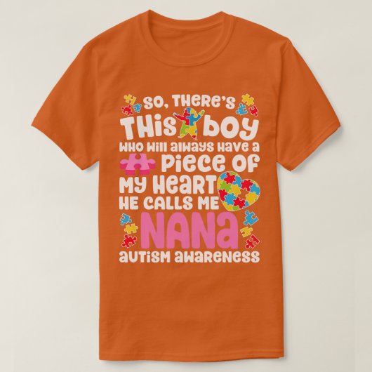 Da ist dieser Junge, den er mich Nana Autismus Bew T-Shirt (Design vorne)