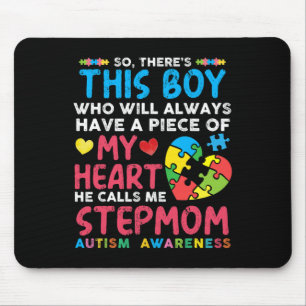 Da ist dieser Junge, den er mich StepMom Autism Aw Mousepad