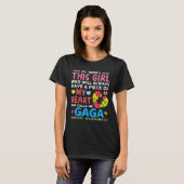 Da ist dieses Mädchen, das sie mich Gaga Autismus  T-Shirt (Vorne ganz)