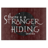 Da ist ein Fremder Schneidebrett (Vorderseite)