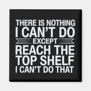 Da ist nichts, was ich nicht tun kann Lustig Sarka Magnet