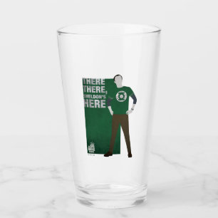 Da ist Sheldon. Glas