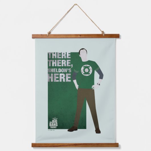 Da ist Sheldon. Wandteppich Mit Holzrahmen (Vorderseite)