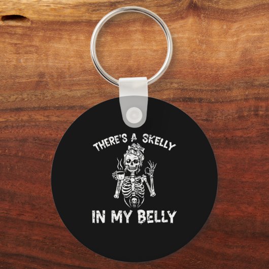 Da ist Skelly in meinem Bauch Halloween schwangere Schlüsselanhänger (Vorderseite)