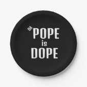 DA Papst ist Dope-Papierteller Pappteller (Vorderseite)