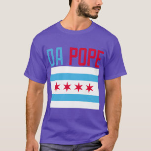 Da Pope Chicago Fahne Farben T-Shirt