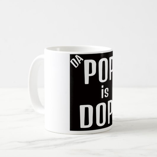 DA Pope is Dope Coffee Mug Kaffeetasse (Vorderseite Links)