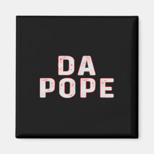 Da Pope Vintag Funny Chicago Pride American Pope Magnet
