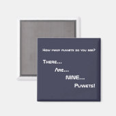 Da... Sind... NEUN... Planeten! Magnet (Vorderseite/Rückseite)
