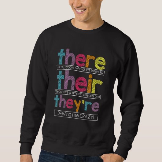 Da sind sie Englischlehrer Funny Sweatshirt (Vorderseite)