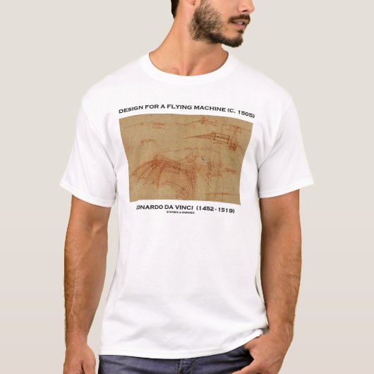 Da Vinci-Entwurf für eine Flugmaschine T-Shirt (Vorderseite)