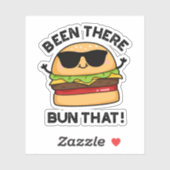 Da war Bun dieser lustigen Burger Pun Aufkleber (Blatt)