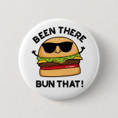 Da war Bun dieser lustigen Burger Pun Button (Vorderseite)