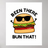 Da war Bun dieser lustigen Burger Pun Poster (Vorne)