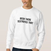 Da zerstört, dass sweatshirt (Vorderseite)