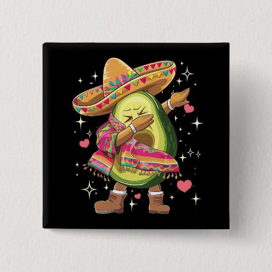 Dabbing Avocado Cinco De Mayo Funny Mexican Poncho Button (Vorderseite)