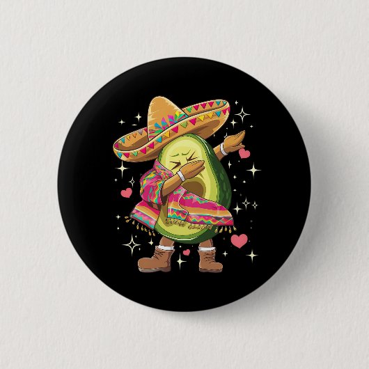 Dabbing Avocado Cinco De Mayo Funny Mexican Poncho Button (Vorderseite)