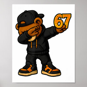 Dabbing Bär 67 Meme Lustig Brainrot Hip Hop Kinder Poster