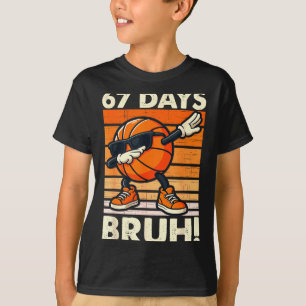 Dabbing Basketball mit Sonnenbrille lustig 67 Tage T-Shirt
