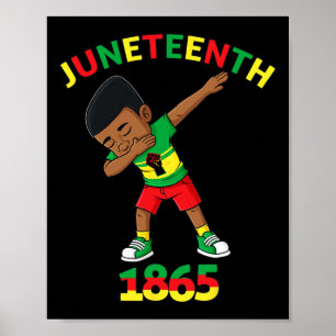 Dabbing Black King Junetenth 1865 Brown Skin Boys Poster