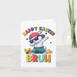 Dabbing Bunny Bruh Happy Ostertage Eggs Teens Boy Karte