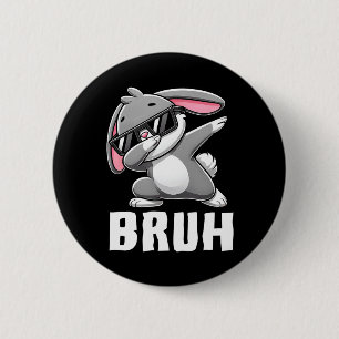 Dabbing Bunny Bruh Meme Ostertag Dab Bunny Teens Button