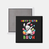 Dabbing Bunny Oaster Bruh2 Magnet (Vorderseite/Rückseite)