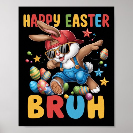Dabbing Bunny Oaster Bruh Meme Funny Sprichwort Te Poster (Vorne)