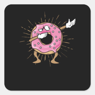 Dabbing Donut Dancing Donut Quadratischer Aufkleber
