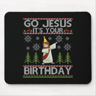 Dabbing Go Jesus Es ist dein Geburtstag frohe Chri Mousepad