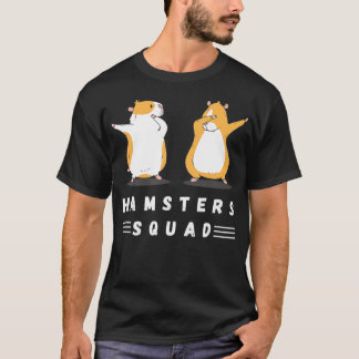 Dabbing Hamsters Squad Liebe Hamsters Pet Lovers H T-Shirt