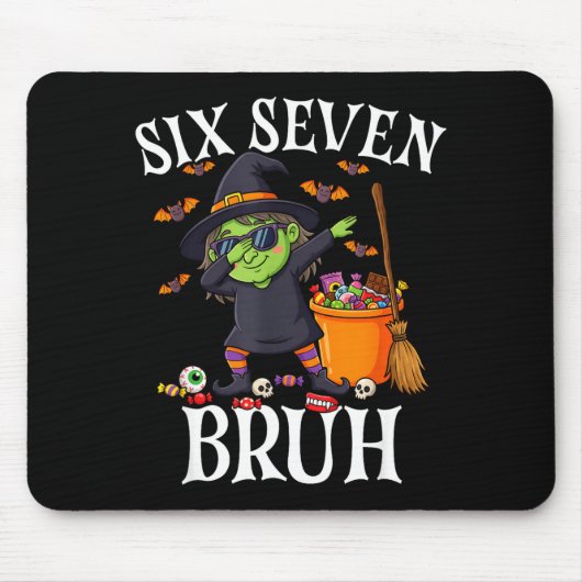 Dabbing Hexe sechs sieben bruh 6 7 Halloween 67 br Mousepad (Vorne)