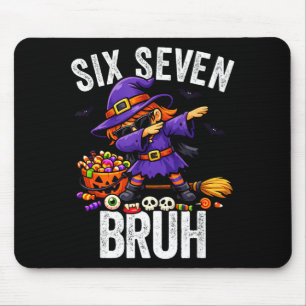 Dabbing Hexe sechs sieben bruh 6 7 Halloween 67 br Mousepad