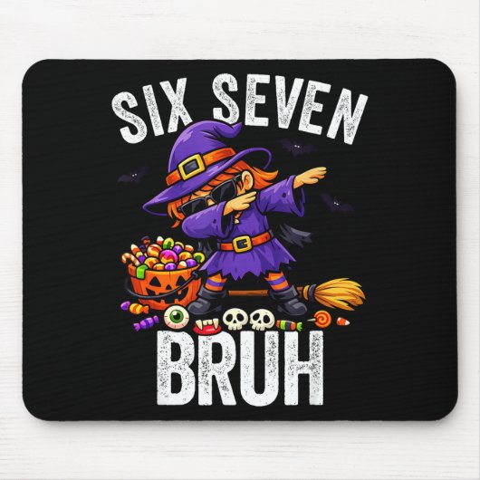 Dabbing Hexe sechs sieben bruh 6 7 Halloween 67 br Mousepad (Vorne)