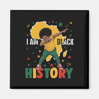 Dabbing I Am Black History Kids Boys Men Black His Magnet