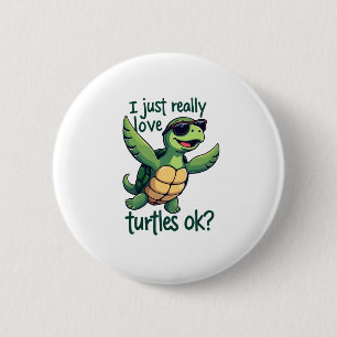 Dabbing Meeresschildkröte I just Eure Liebe Turtle Button