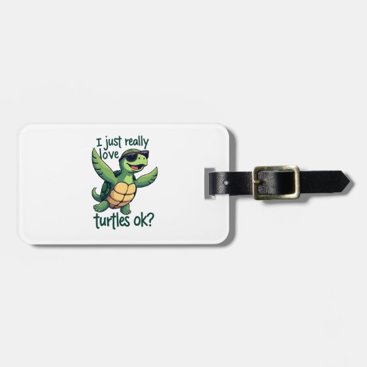 Dabbing Meeresschildkröte I just Eure Liebe Turtle Gepäckanhänger (Vorderseite horizontal)