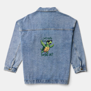 Dabbing Meeresschildkröte I just Eure Liebe Turtle Jeansjacke