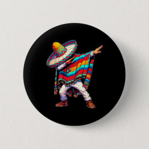 Dabbing Mexican Poncho Cinco De Mayo Button