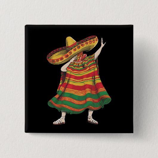 Dabbing Mexican Poncho Cinco De Mayo Fiesta Party Button (Vorderseite)