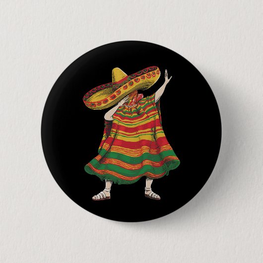 Dabbing Mexican Poncho Cinco De Mayo Fiesta Party Button (Vorderseite)
