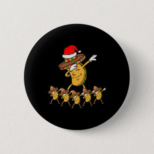 Dabbing Party Weihnachten Taco Funny Dab Geschenk Button