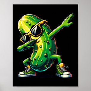Dabbing Pickle Dancing Cucumber Pickle Lover Dab Poster